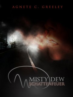 MISTY DEW 1 (eBook, ePUB) - Greeley, Agnete C.