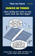Humor im Tennis 