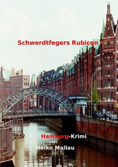 Schwerdtfegers Rubicon (eBook, ePUB)