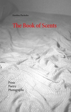 The Book of Scents (eBook, ePUB) - Plachetko, Karolina