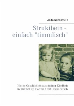 Strukibein - einfach &quote;timmlisch&quote; (eBook, ePUB)