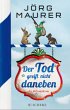 Der Tod greift nicht daneben /... - Bild 1