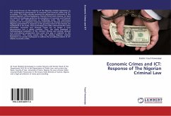 Economic Crimes and ICT: Response of The Nigerian Criminal Law