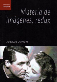 Materia de imágenes, redux - Aumont, Jacques