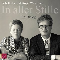 In aller Stille - Willemsen, Roger;Faust, Isabelle