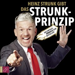 Das Strunk-Prinzip - Strunk, Heinz