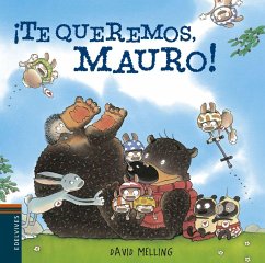 Mauro5 .¡Te queremos Mauro! - Melling, David