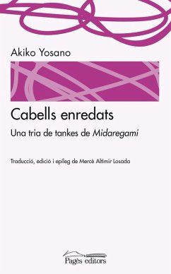 Cabells enredats - Yosano, Akiko