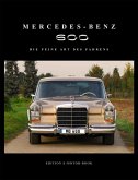 Mercedes-Benz 600. Die Feine Art des Fahrens (eBook, PDF) Mercedes-Benz 600. Die Feine Art des Fahrens (eBook, PDF)