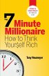 The 7 Minute Millionaire - How To Think... - Bild 1