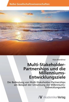 Multi-Stakeholder-Partnerships und die Millenniums-Entwicklungsziele