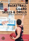 Basketball Guard Skills & Drills