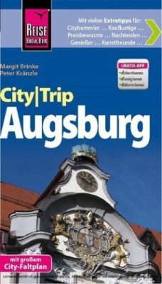 Reise Know-How CityTrip Augsburg - Kränzle, Peter; Brinke, Margit