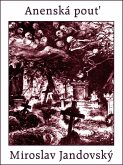 Anenská pout (eBook, ePUB) Anenská pout (eBook, ePUB)