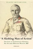 &quote;A Slashing Man of Action&quote;