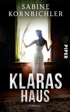 Klaras Haus (eBook, ePUB) - Kornbichler, Sabine