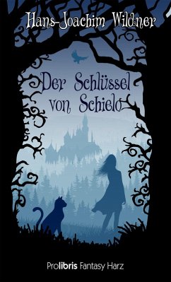 Der Schlüssel von Schielo (eBook, ePUB) - Wildner, Hans-Joachim