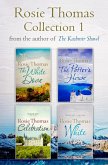 Rosie Thomas 4-Book Collection: The White Dove, The Potter's House, Celebration, White (eBook, ePUB)
