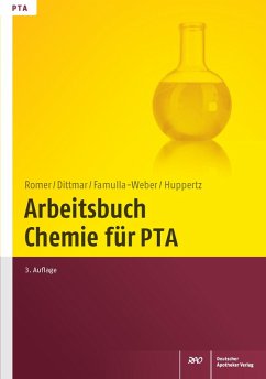 Arbeitsbuch Chemie für PTA (eBook, PDF) - Dittmar, Silke; Famulla-Weber, Dorothee; Huppertz, Claudia; Romer, Marion