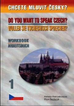 Wollen Sie Tschechisch sprechen, Arbeitsbuch - Remediosova, Helena; Cechova, Elga