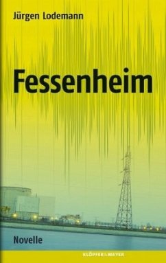 Fessenheim (Mängelexemplar) - Lodemann, Jürgen