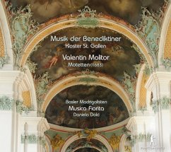 Motetten-Musik Der Benediktiner,Kloster St.Gall - Dolci/Musica Fiorita/Basler Madrigalisten