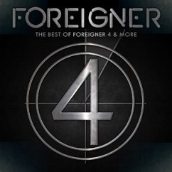 The Best Of 4 And More - Foreigner