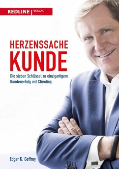 Herzenssache Kunde (eBook, ePUB) - Geffroy, Edgar K.