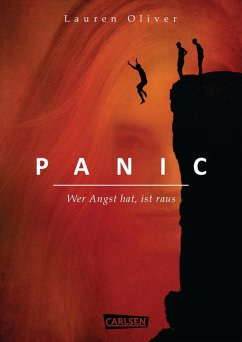 Panic - Wer Angst hat, ist raus (eBook, ePUB) - Oliver, Lauren