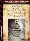 La strada ferrata della vita (eBook, ePUB)