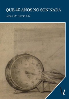 Cover Que 40 años no son nada (eBook, ePUB)