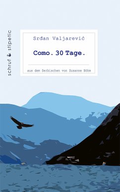 Como. 30 Tage. (eBook, ePUB) - Valjarevic, Srdan