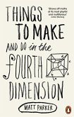Things to Make and Do in the Fourth Dimension (eBook, ePUB)