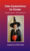 Tolle Zaubertricks für Kinder (Leseprobe) (eBook, ePUB)