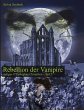Rebellion der Vampire (eBook, ePUB) - Bild 1