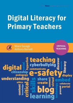 Digital Literacy for Primary Teachers - Savage, Moira