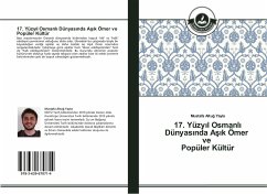 17. Yüzy¿l Osmanl¿ Dünyas¿nda A¿¿k Ömer ve Popüler Kültür