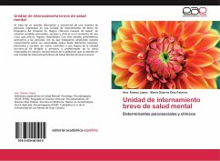 Unidad de internamiento breve de salud mental - Ramos López, Ana;Díaz Palarea, María Dolores