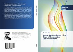 Virtual Antenna Arrays - The Dawn of Cooperative Communications - Dohler, Mischa