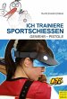 Ich trainiere Sportschießen - Bild 1