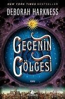 Gecenin Gölgesi - Harkness, Deborah