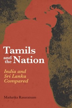 Tamils and the Nation - Rasaratnam, Madurika