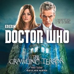 Doctor Who: The Crawling Terror: A 12th Doctor Novel - Tucker, Mike