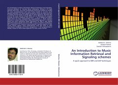 An Introduction to Music Information Retrieval and Signaling schemes