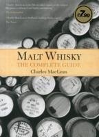 Malt Whisky: The Complete Guide - MacLean, Charles