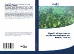 R¿gas l¿¿a fitoplanktona strukt¿ras izmai¿as vides faktoru ietekm¿ Cover R¿gas l¿¿a fitoplanktona strukt¿ras izmai¿as vides faktoru ietekm¿