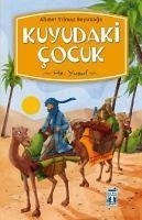 Kuyudaki Cocuk - Yilmaz Boyunaga, Ahmet