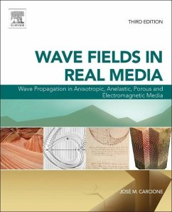 Wave Fields in Real Media - Carcione, José M.