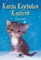 Karda Kaybolan Kedicik - Webb, Holly