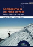 Scialpinismo in Col Nudo-Cavallo. Alpago, Piancavallo, Valcellina Scialpinismo in Col Nudo-Cavallo. Alpago, Piancavallo, Valcellina